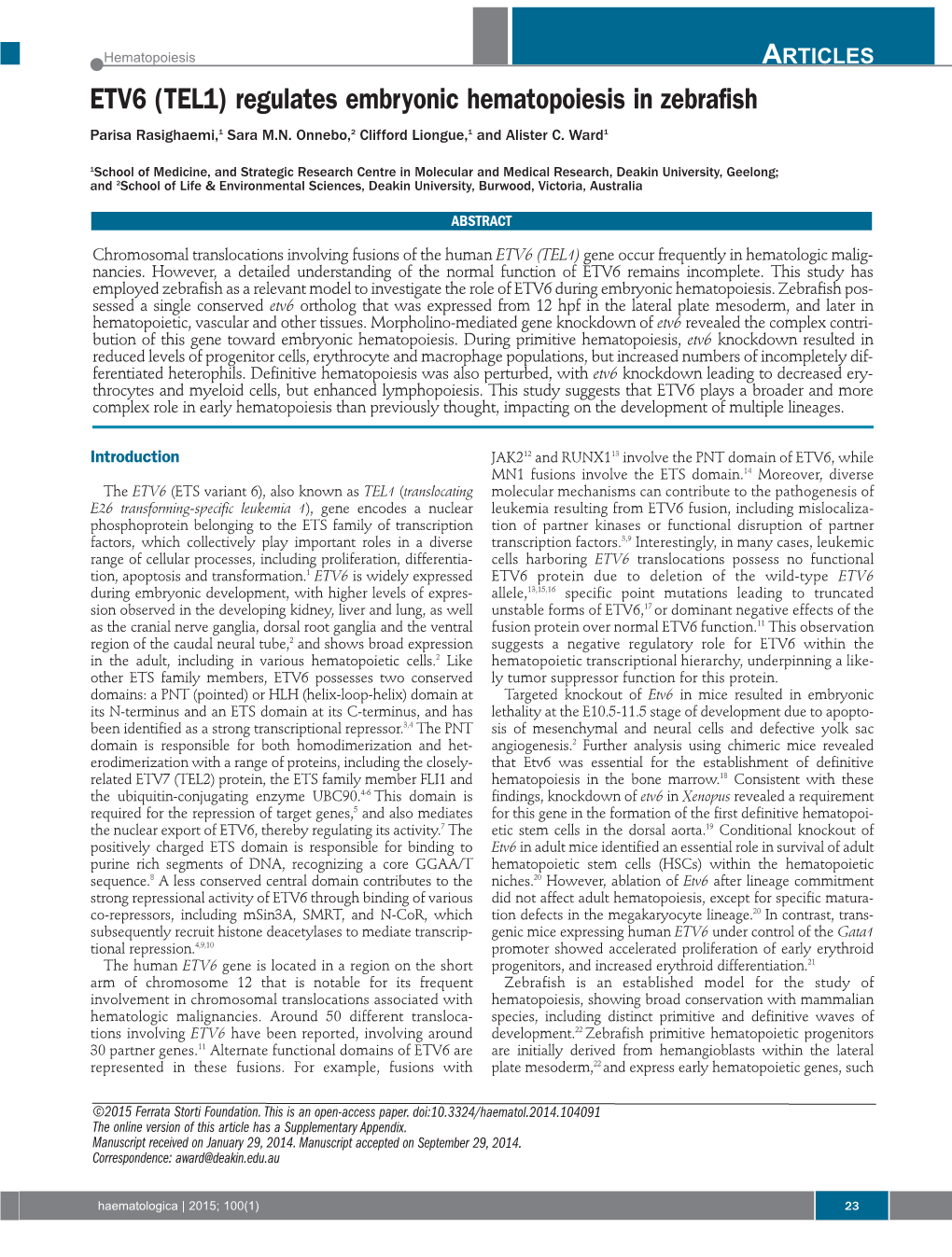 ETV6 (TEL1) Regulates Embryonic Hematopoiesis in Zebrafish