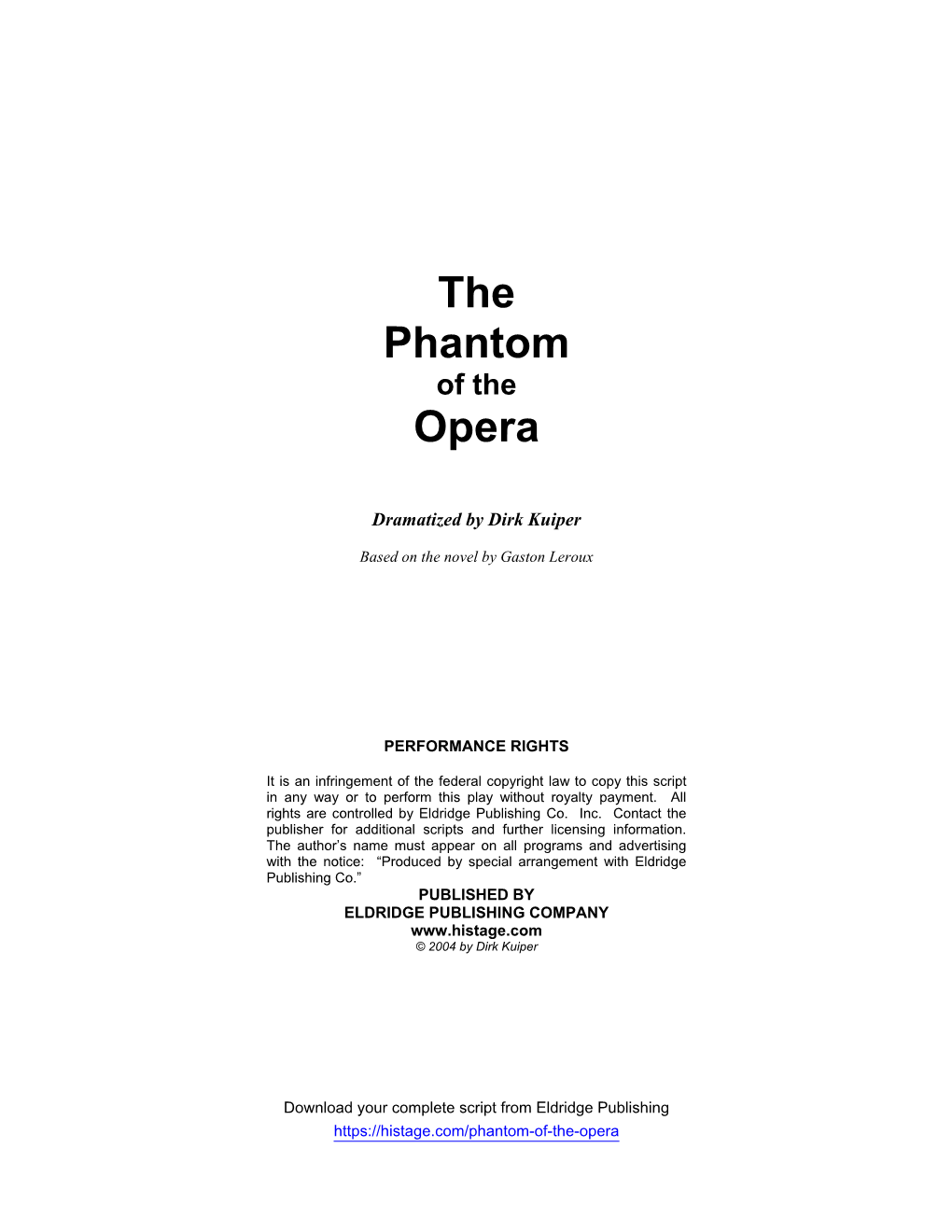 The Phantom Opera