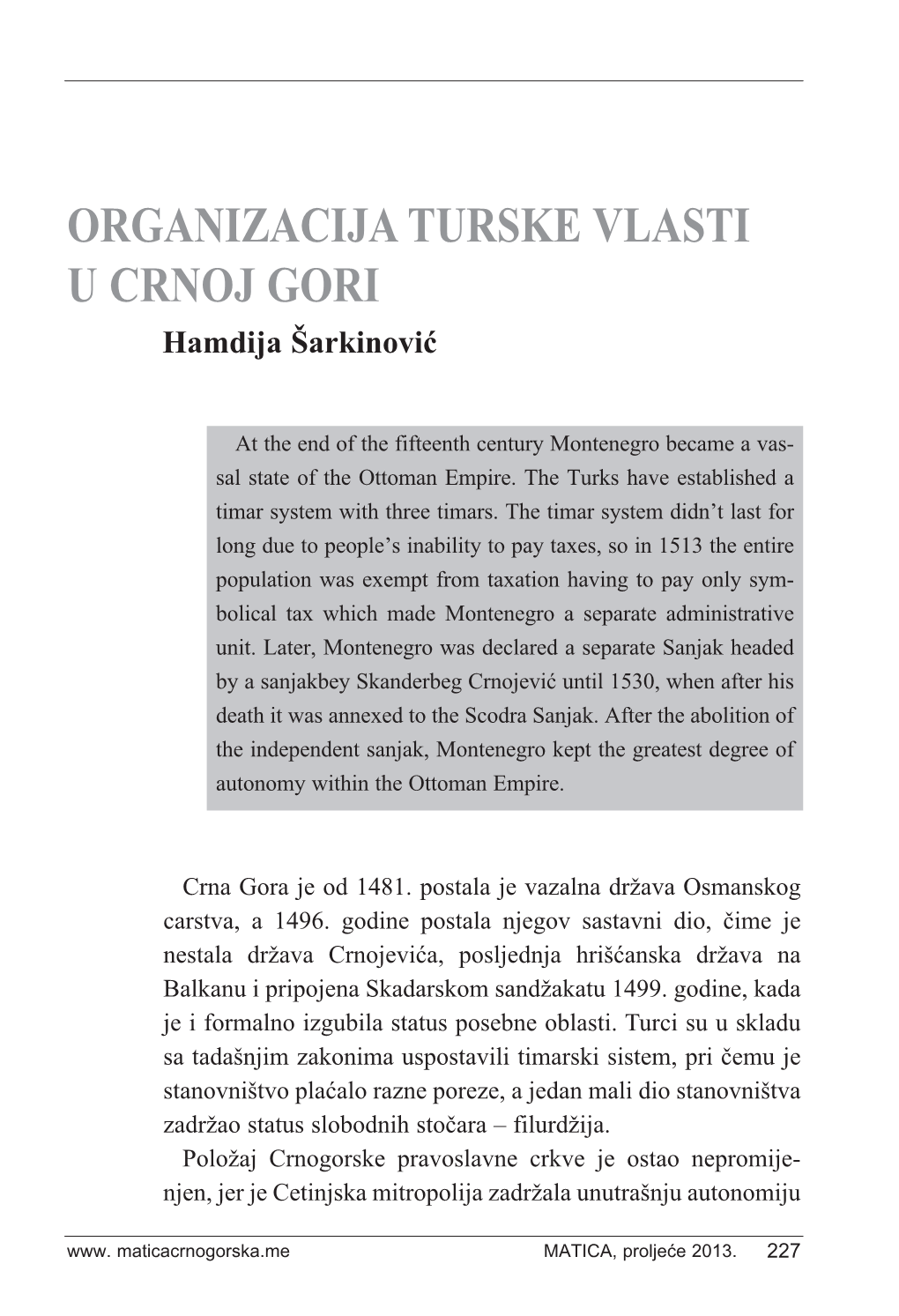 ORGANIZACIJA TURSKE VLASTI U CRNOJ GORI Hamdija Šarkinović