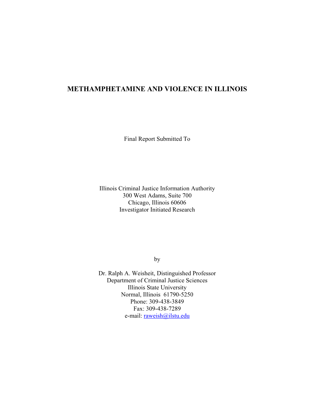 Methamphetamine and Violence in Illinois