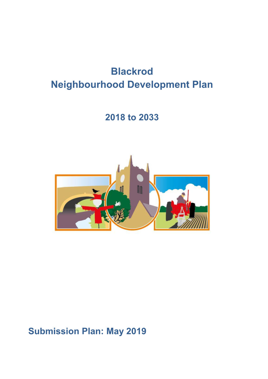 Blackrod Submission Plan May 2019. 190509