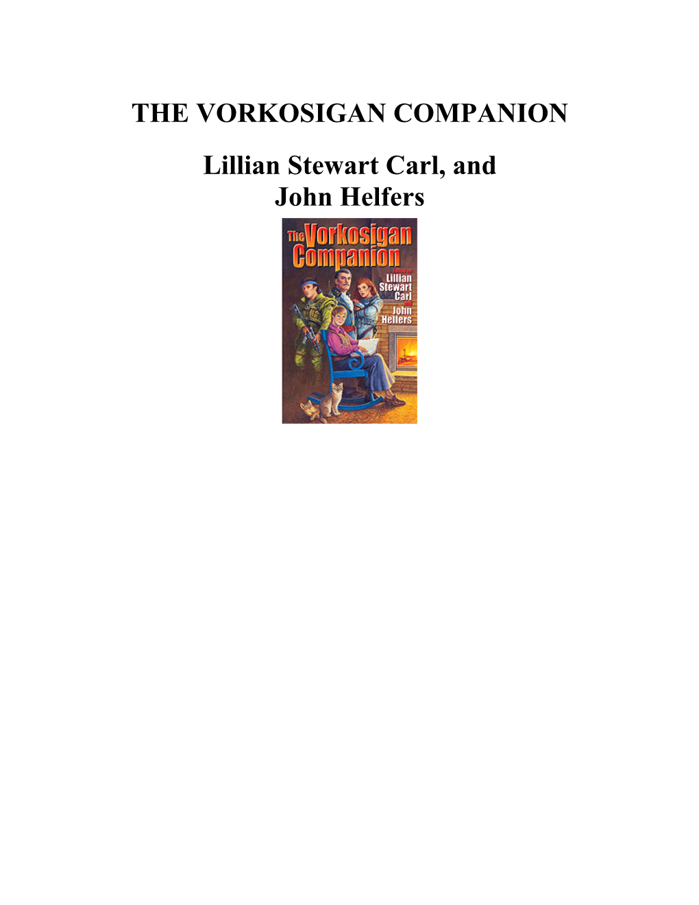 THE VORKOSIGAN COMPANION Lillian Stewart Carl, and John Helfers