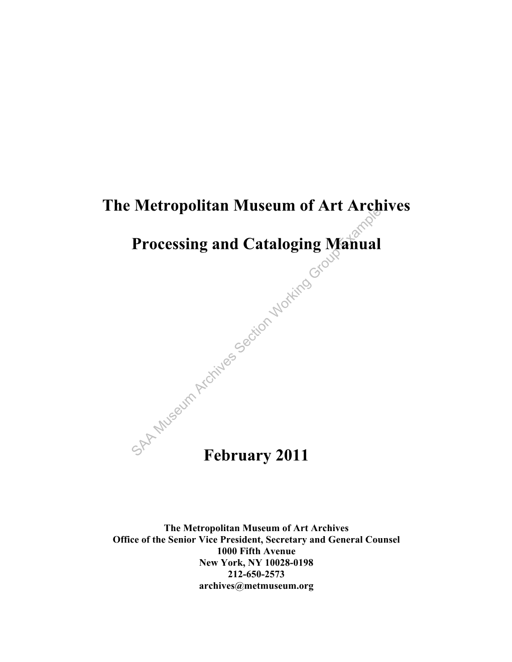 The Metropolitan Museum of Art Archives Processing And