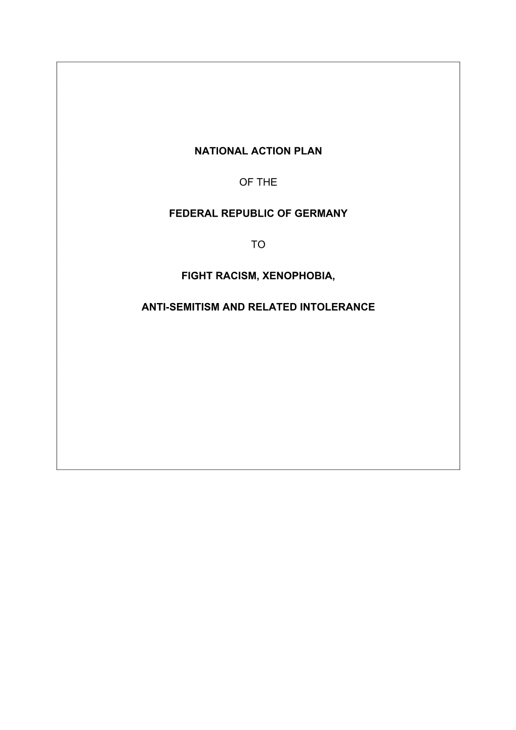 National Action Plan of the Federal Republic of Germany to Fight Racism