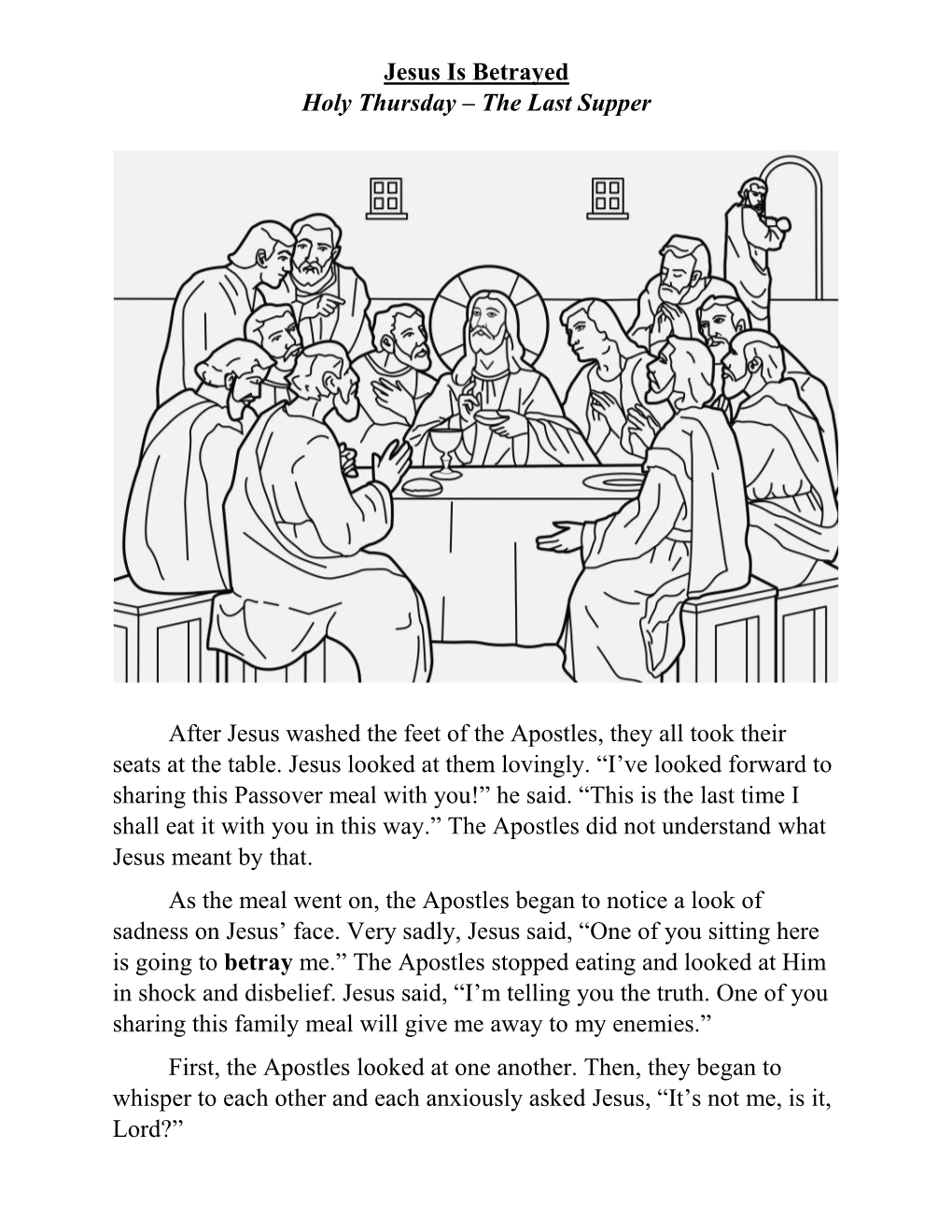 Jesus Is Betrayed Holy Thursday – the Last Supper