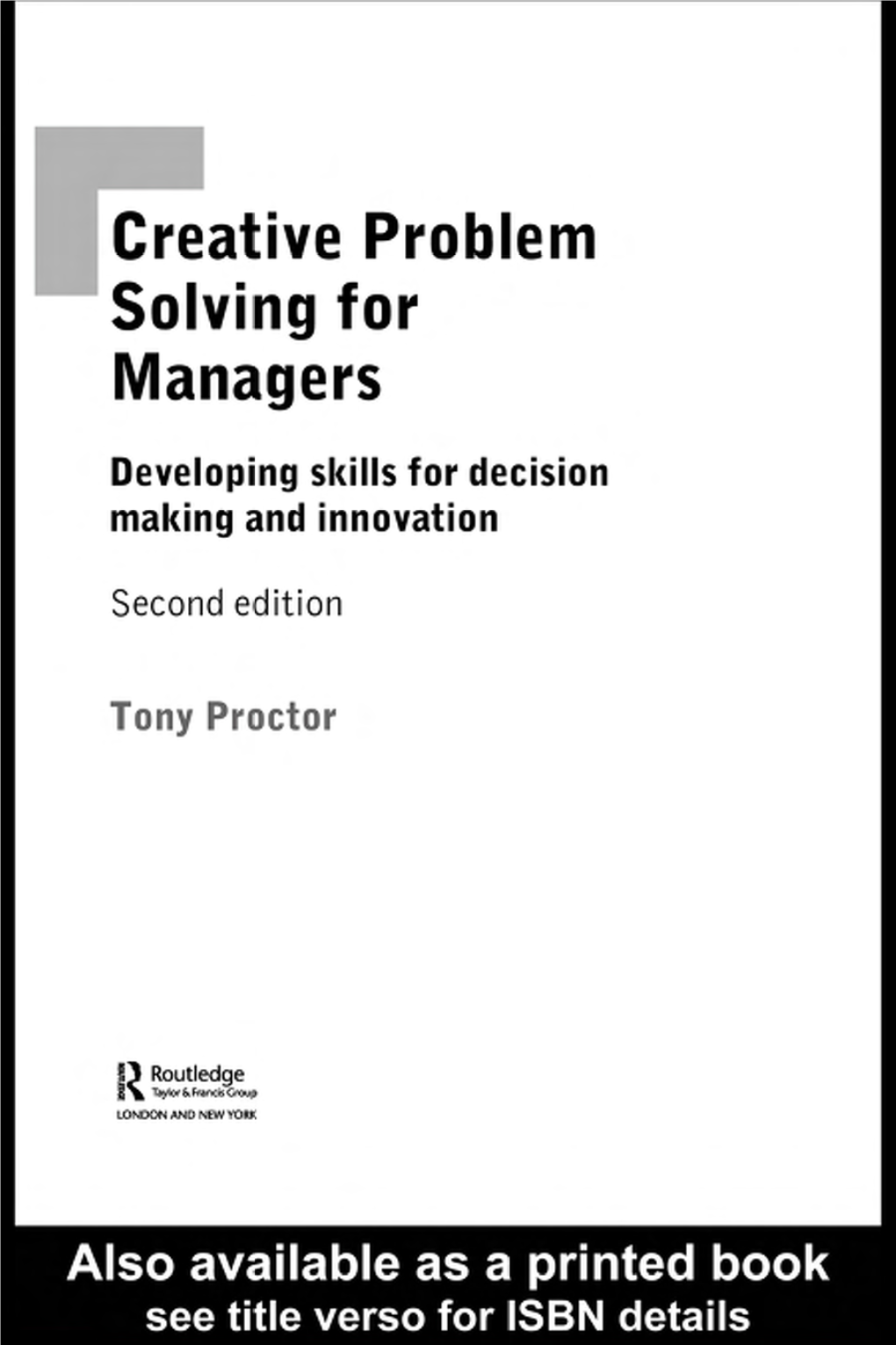 Creative Problem Solving for Managers Second Edition