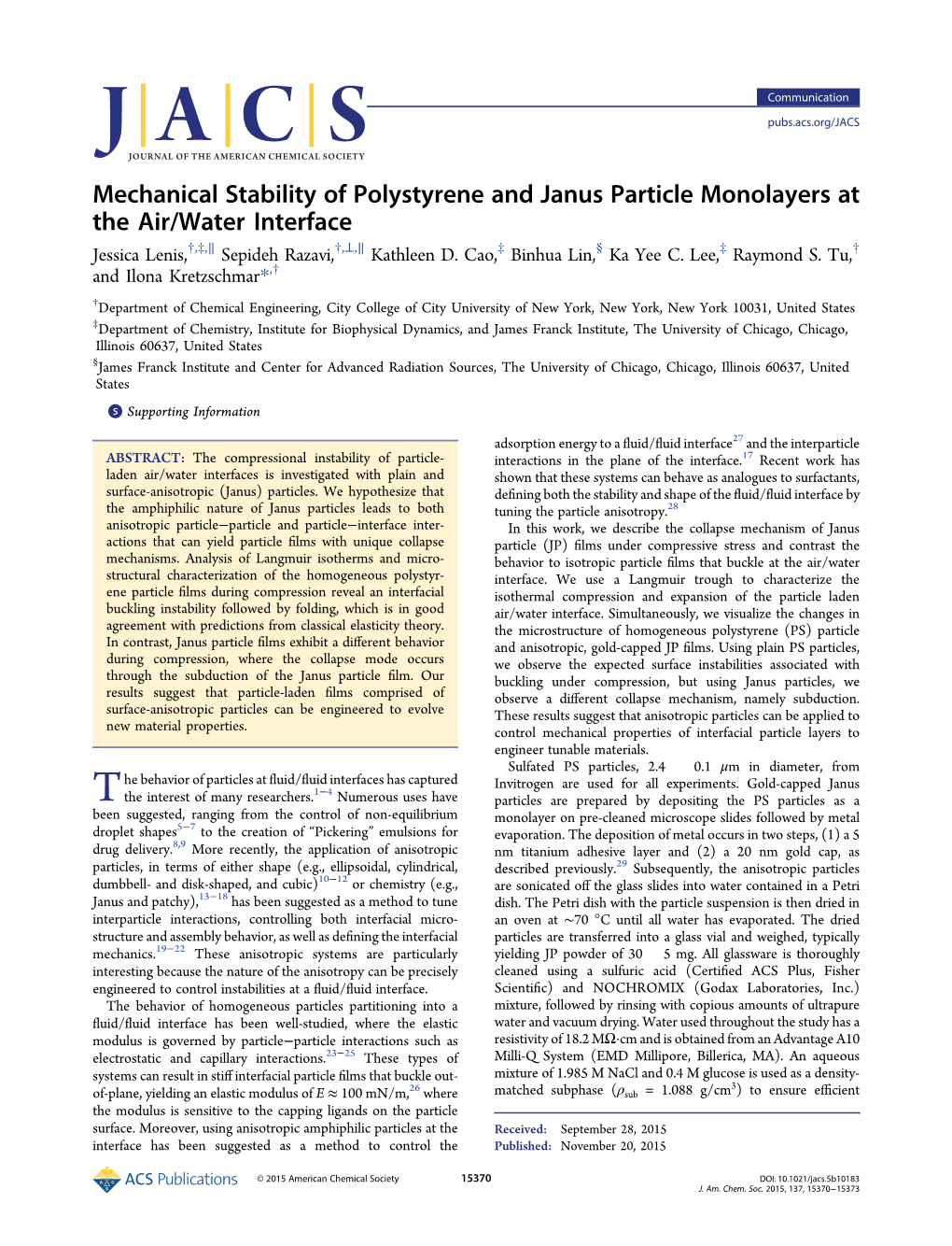 Mechanical Stability of Polystyrene and Janus Particle Monolayers at the Air/Water Interface Jessica Lenis,†,‡,∥ Sepideh Razavi,†,⊥,∥ Kathleen D