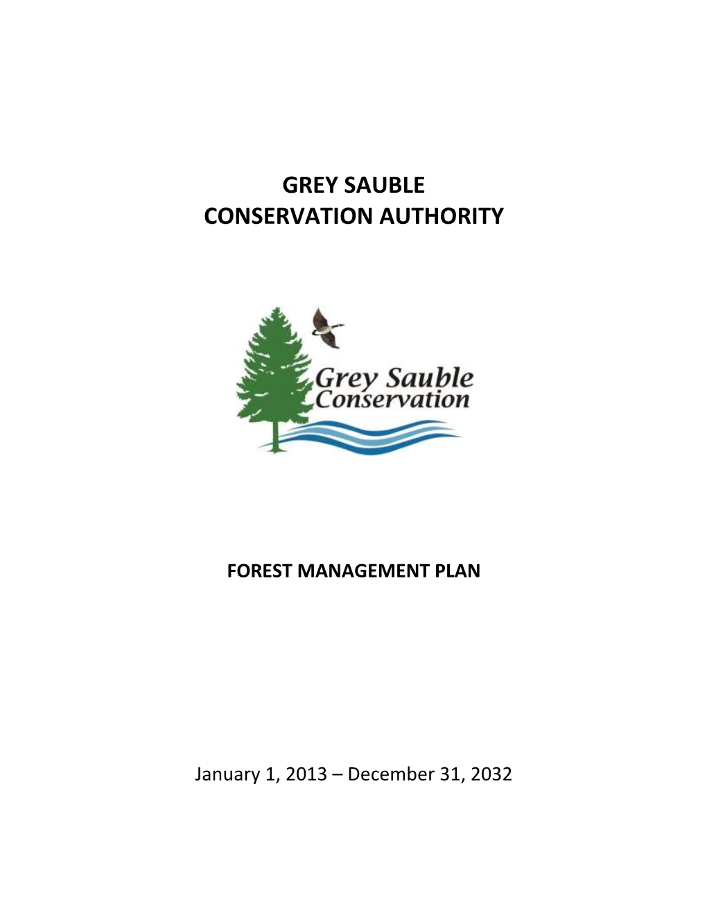 FOREST MANAGEMENT PLAN January 1, 2013