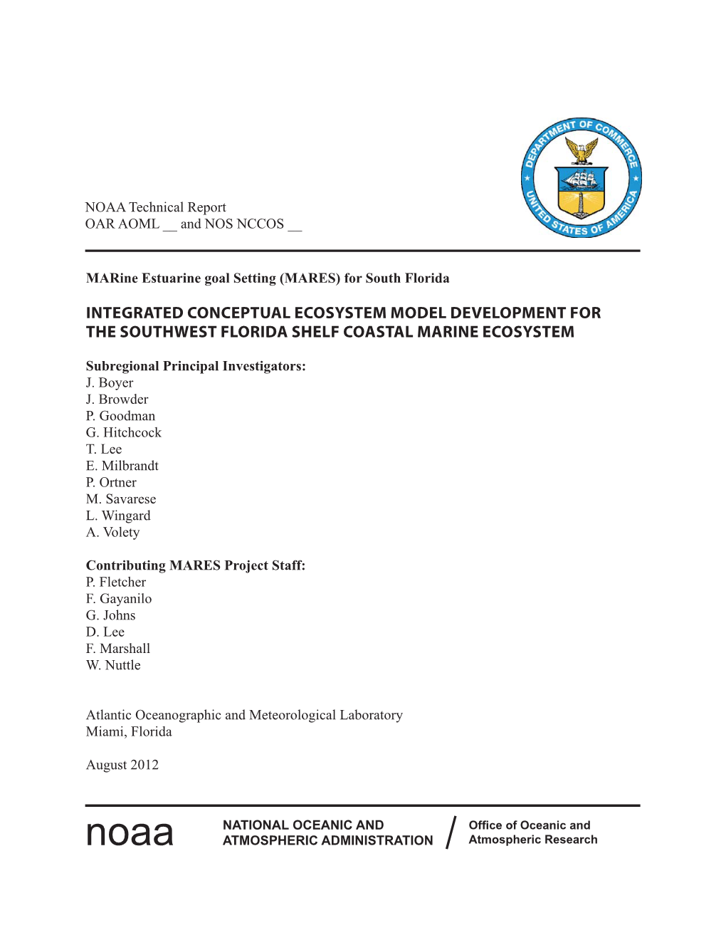 Integrated Conceptual Ecosystem Model Development for the Southwest Florida Shelf Coastal Marine Ecosystem