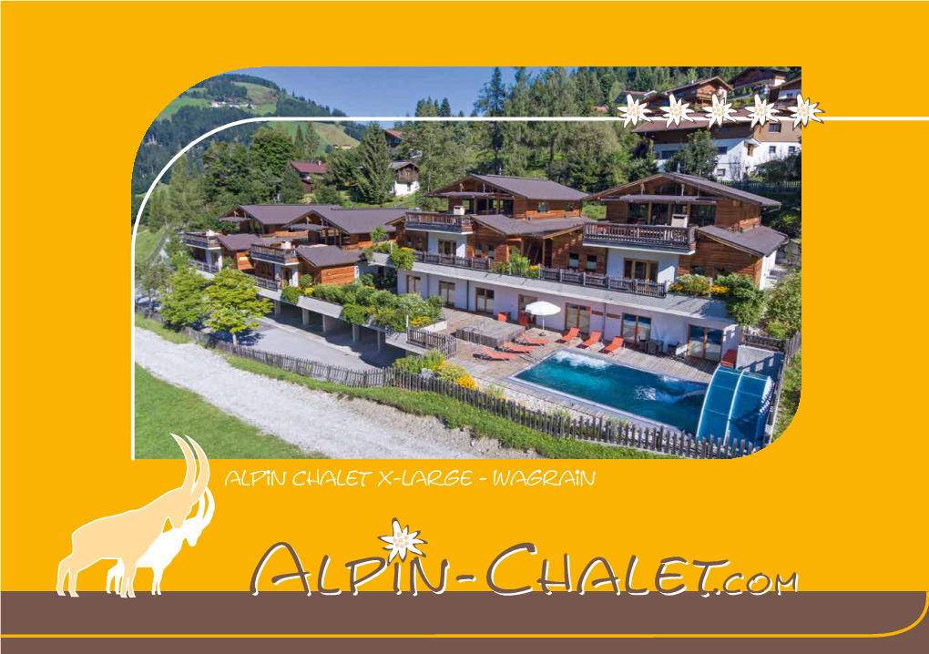 Alpin Chalet X-Large - Wagrain for Mountain Fans