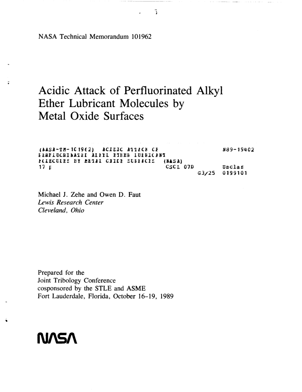 Acidic Attack of Perfluorinated Alkyl Ether Lubricant Molecules by Metal Oxide Surfaces