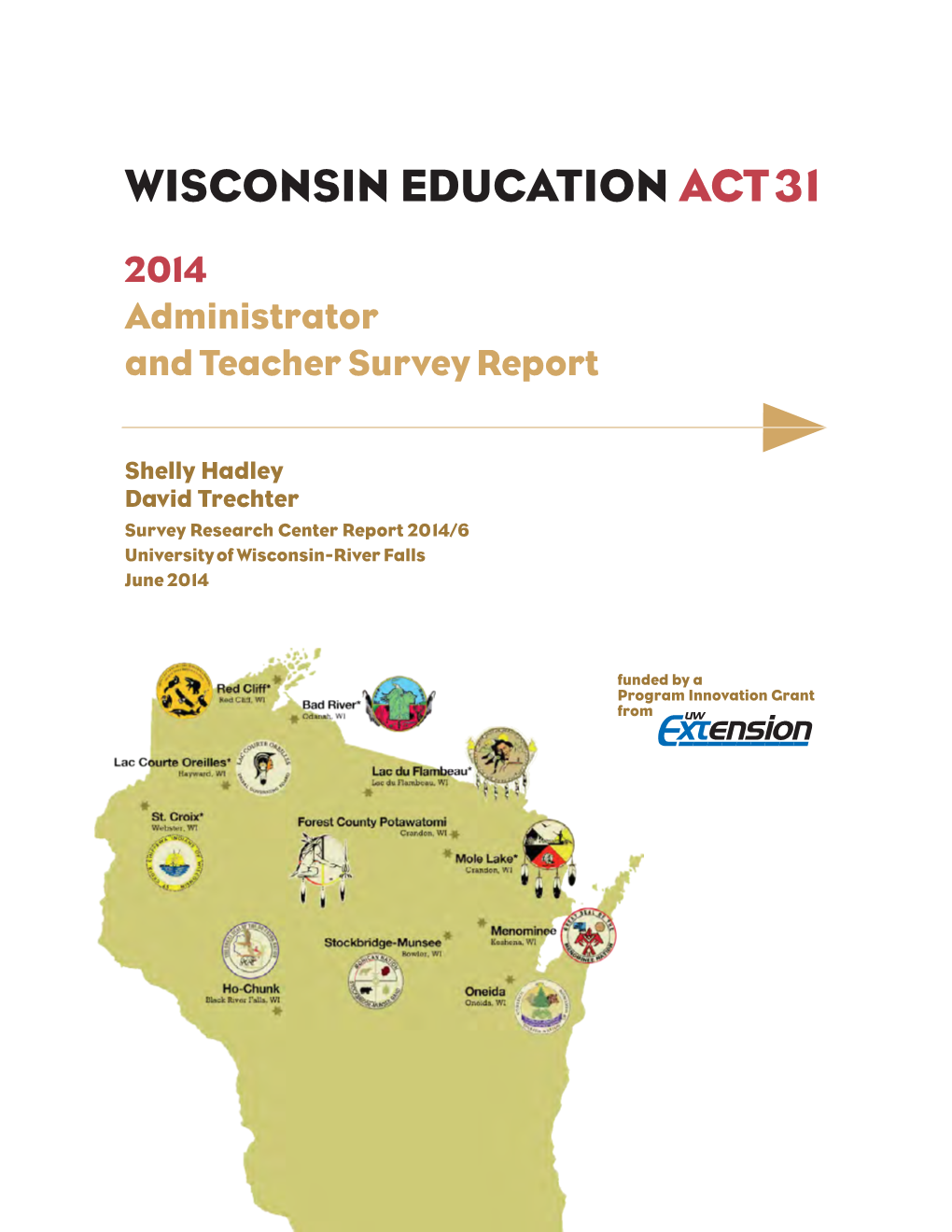 Wisconsin Act 31 Survey Report