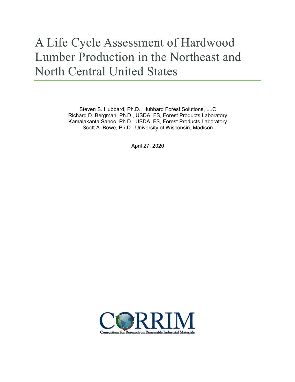 A Life Cycle Assessment of Hardwood Lumber Production in the Northeast and North Central United States