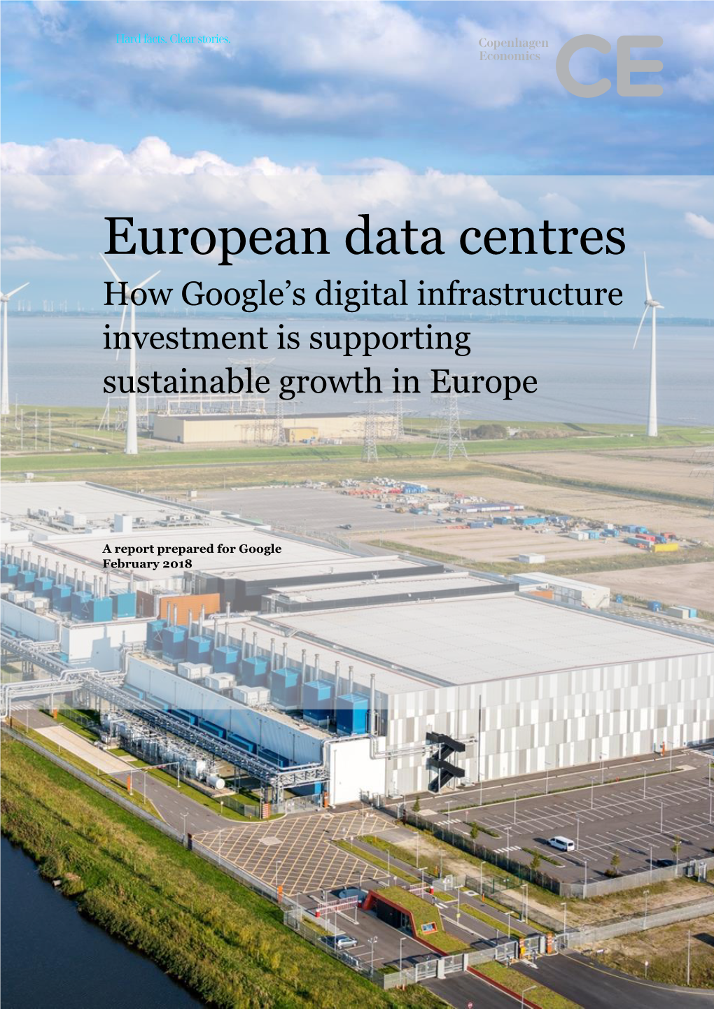 European Data Centres How Google’S Digital Infrastructure Investment Is Supporting Sustainable Growth in Europe