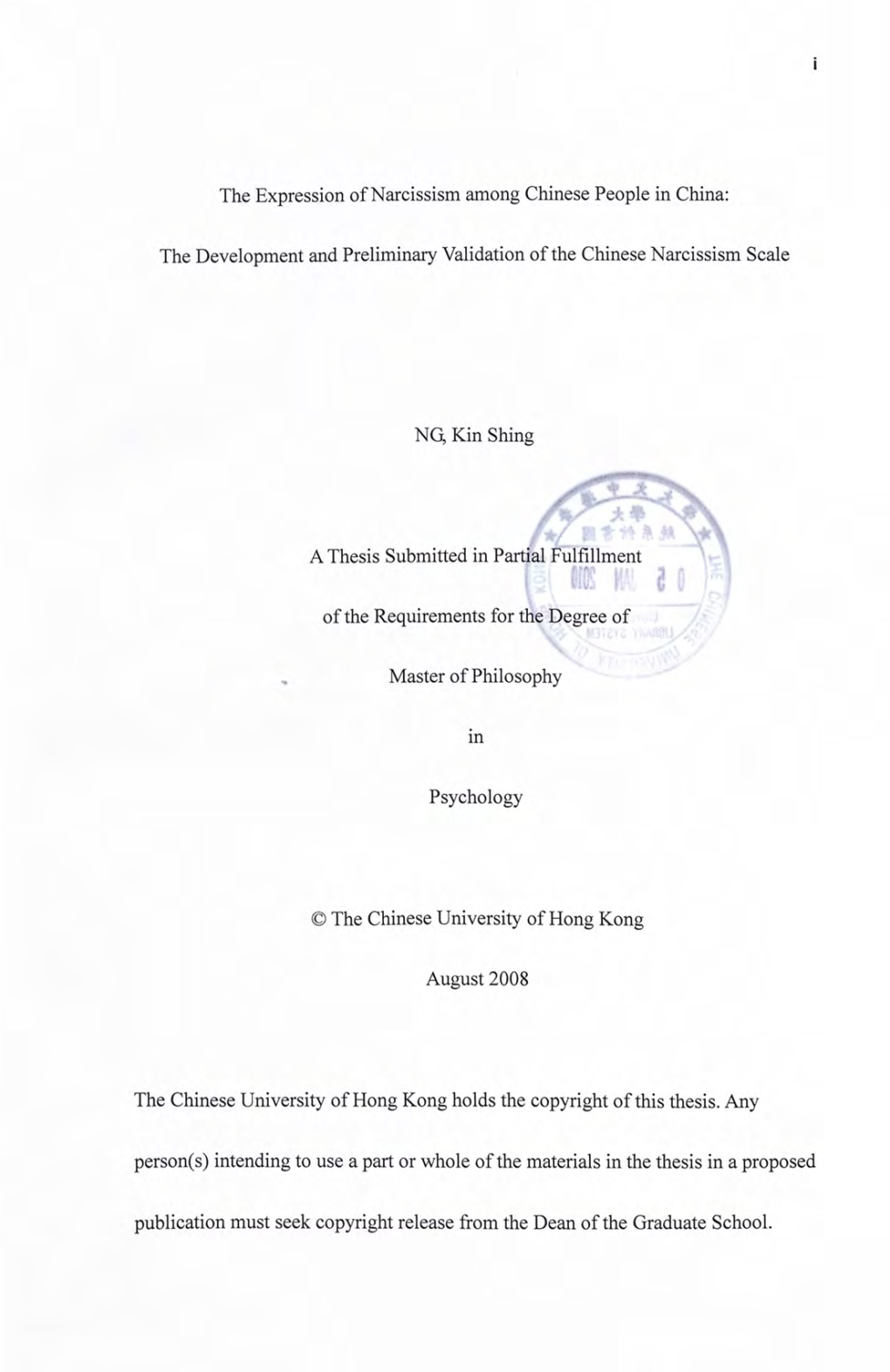 The Development and Preliminary Validation of the Chinese Narcissism Scale