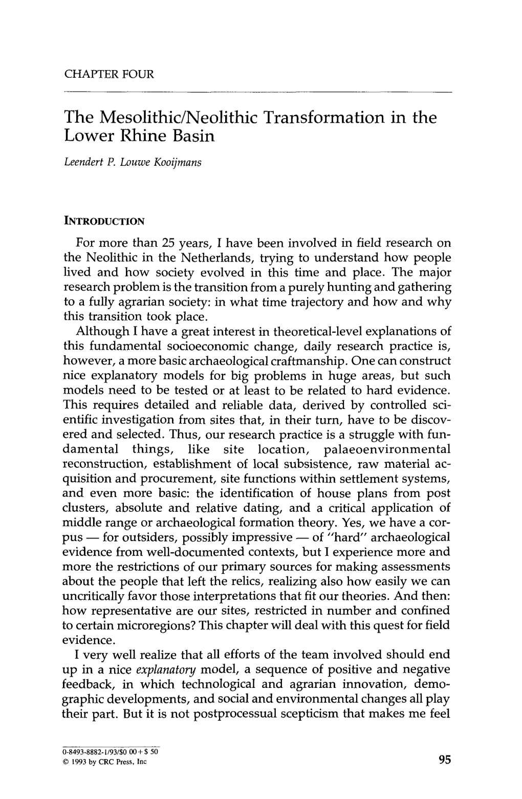 The Mesolithic/Neolithic Transformation in the Lower Rhine Basin