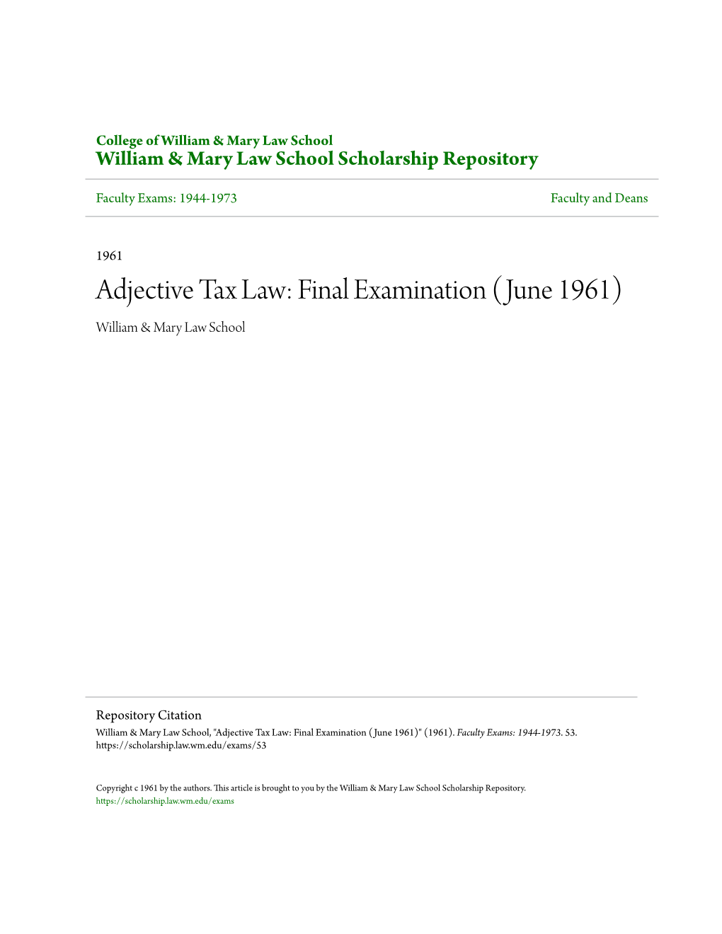 Adjective Tax Law: Final Examination (June 1961) William & Mary Law School