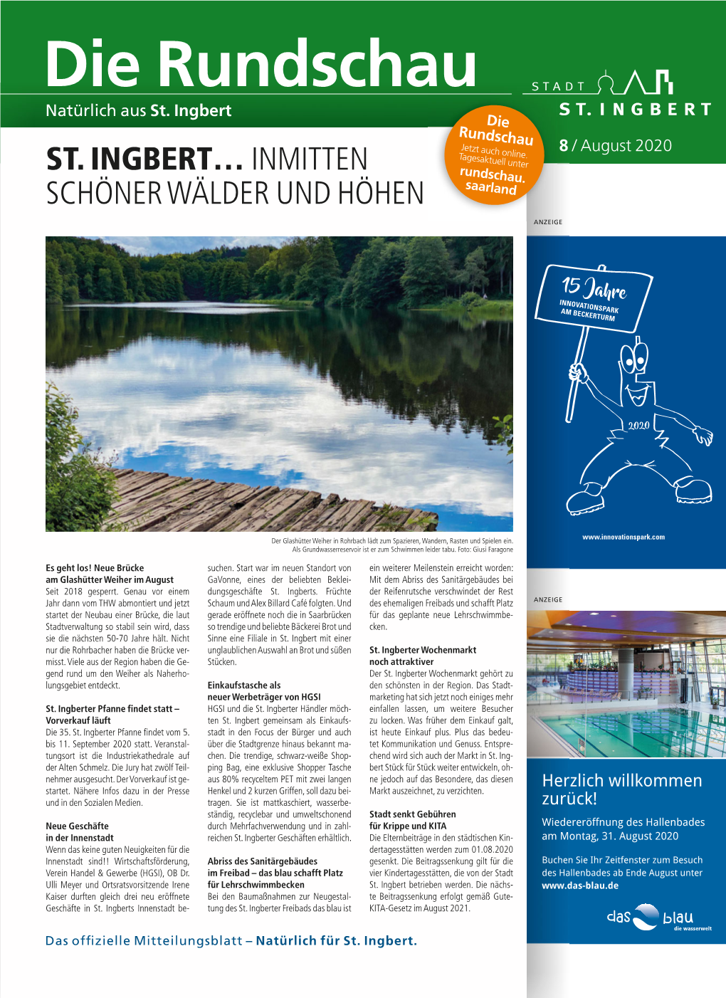 St. Ingbert… Inmitten Schöner Wälder Und Höhen