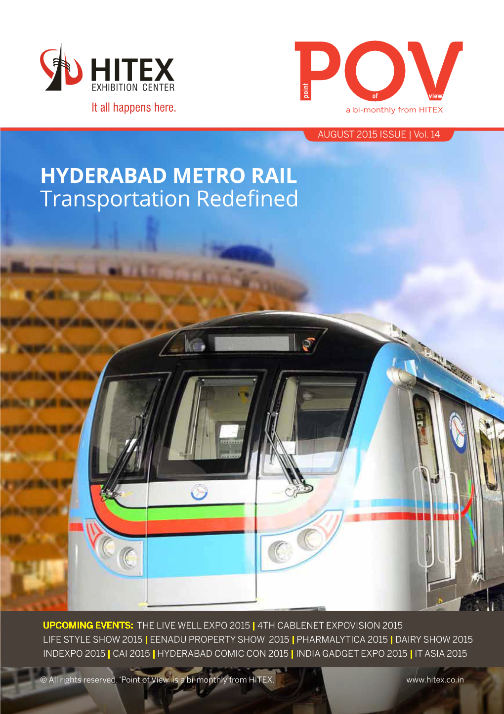 Hyderabad Metro Rail Transportation Redefined