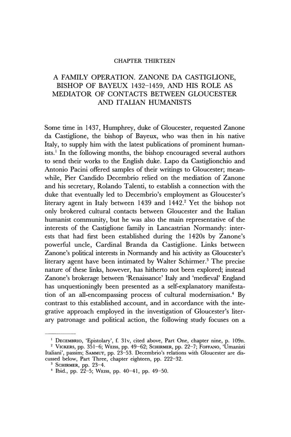 A Family Operation. Zanone Da Castiglione, Bishop of Bayeux 1432-1459, and His Role As Mediator of Contacts Between Gloucester and Italian Humanists