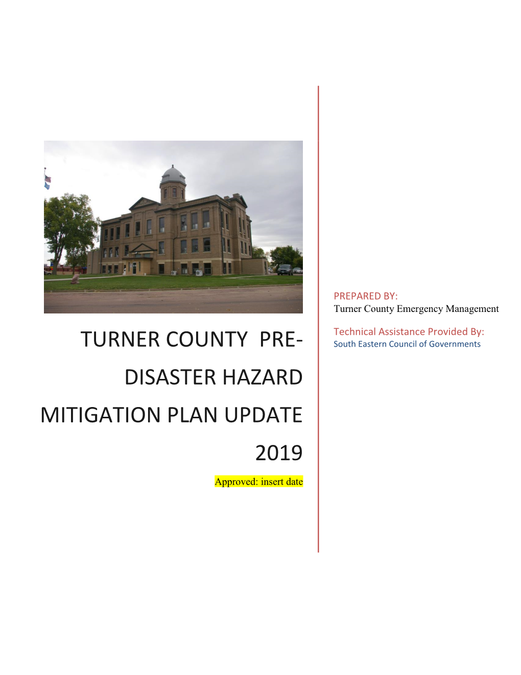 Turner County Pre-Disaster Hazard Mitigation Plan UPDATE 2019