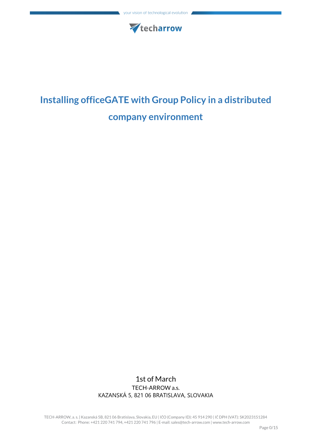 Installing Officegate with Group Policy in a Distributed Company Environment