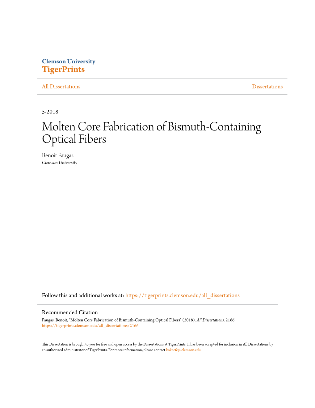 Molten Core Fabrication of Bismuth-Containing Optical Fibers Benoit Faugas Clemson University