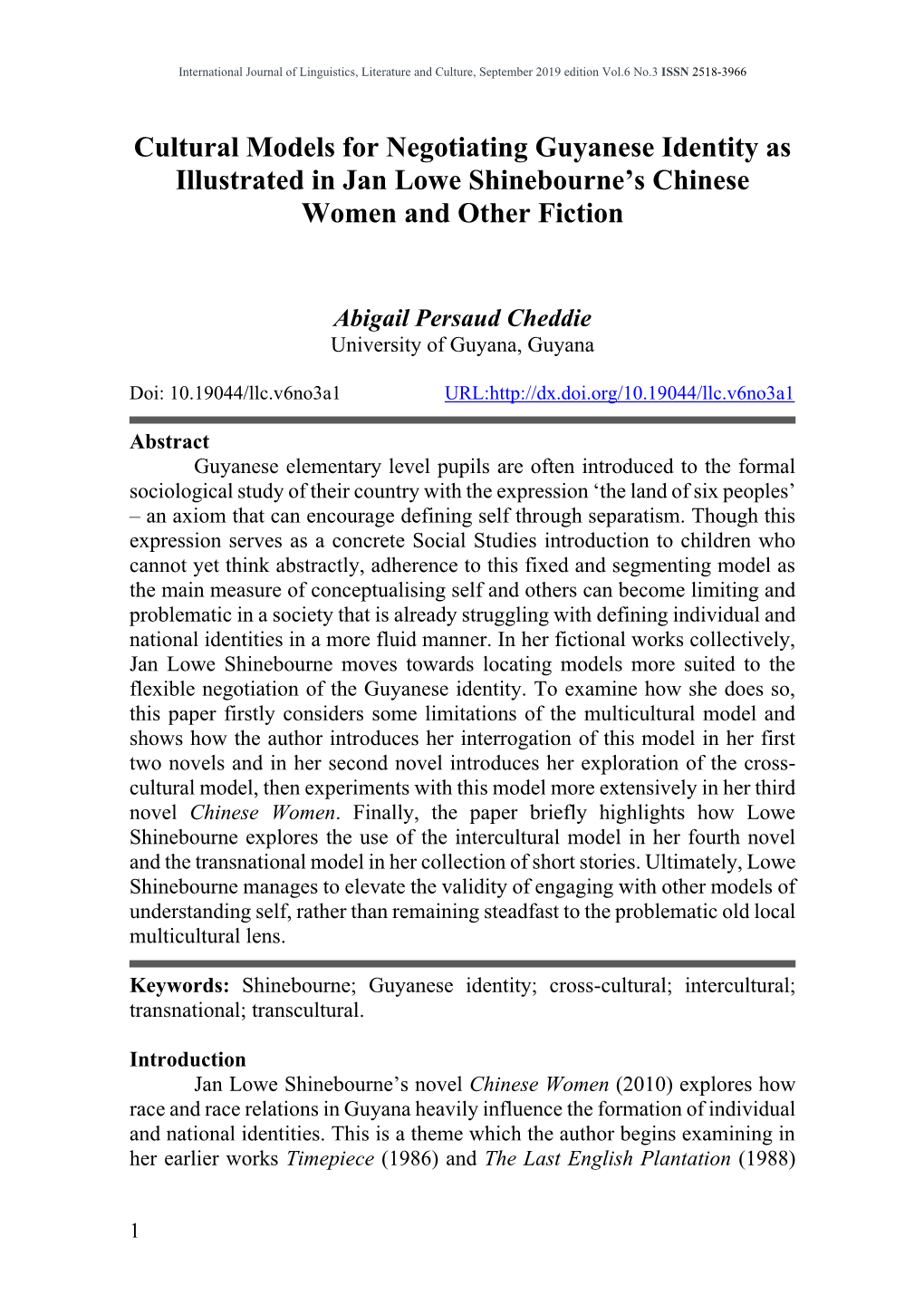 Cultural Models for Negotiating Guyanese Identity As Illustrated in Jan Lowe Shinebourne’S Chinese Women and Other Fiction