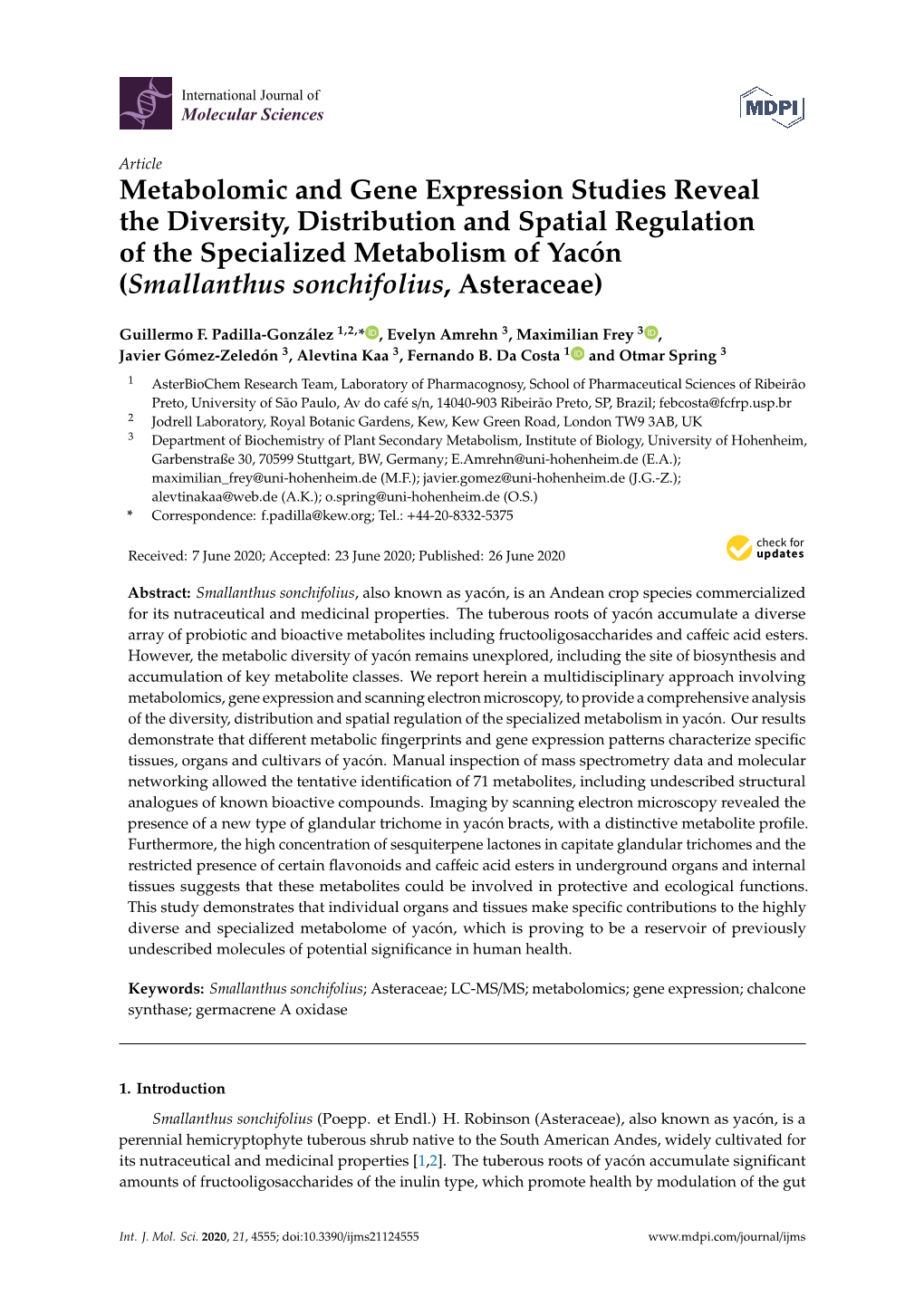 Metabolomic and Gene Expression Studies Reveal the Diversity, Distribution and Spatial Regulation of the Specialized Metabolism