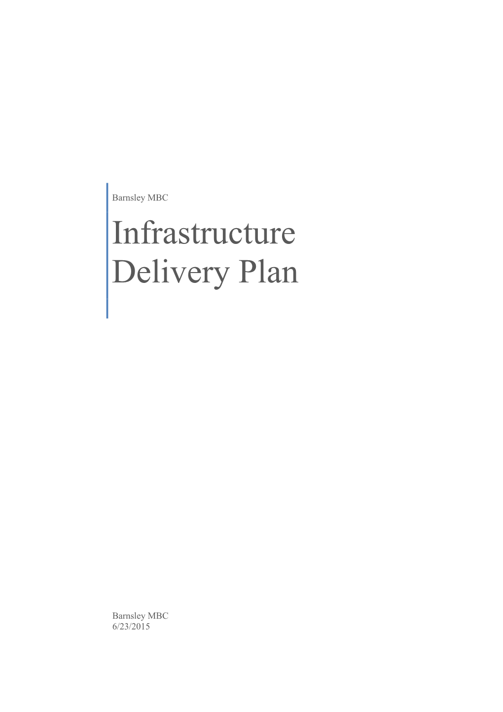 Infrastructure Delivery Plan