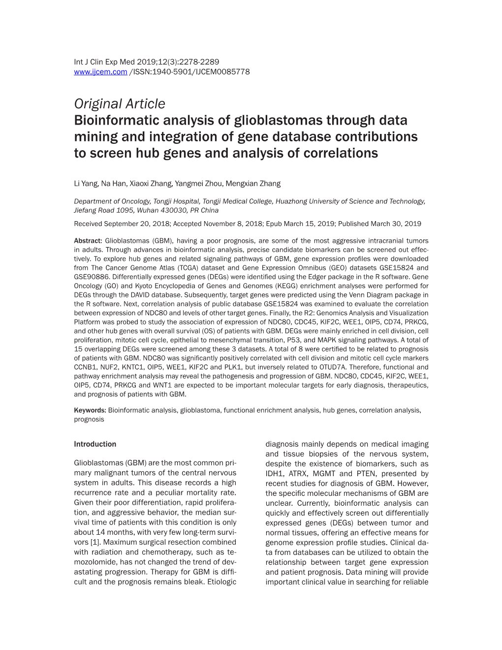 Original Article Bioinformatic Analysis of Glioblastomas Through Data