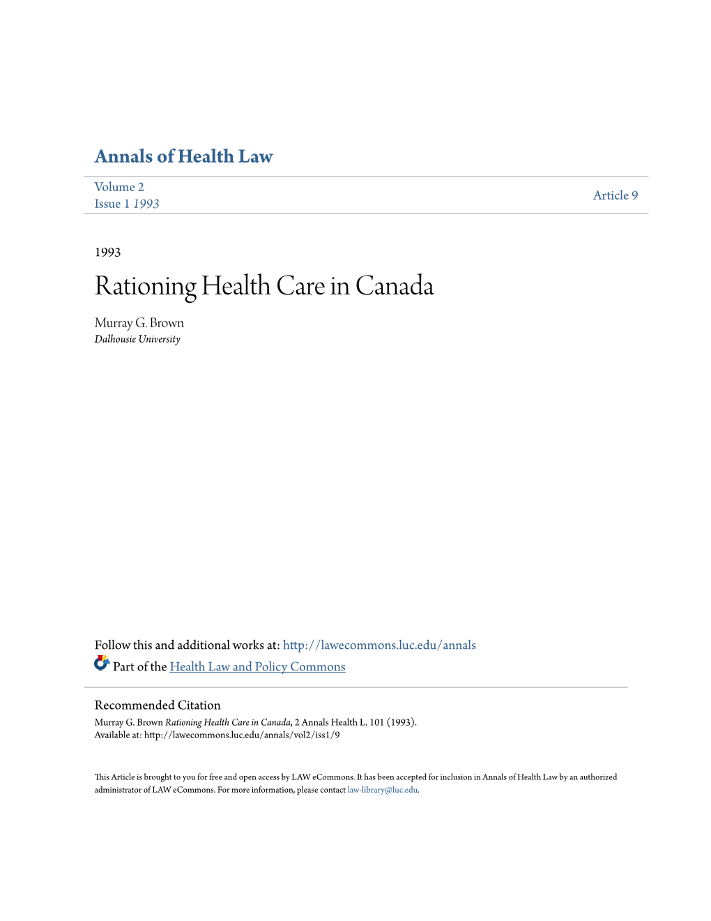 Rationing Health Care in Canada Murray G