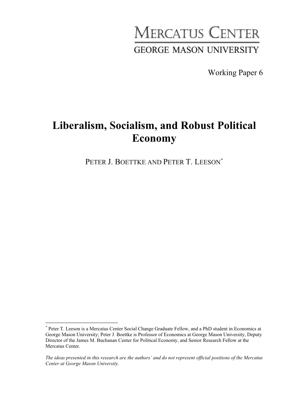 Liberalism, Socialism, and Robust Political Economy