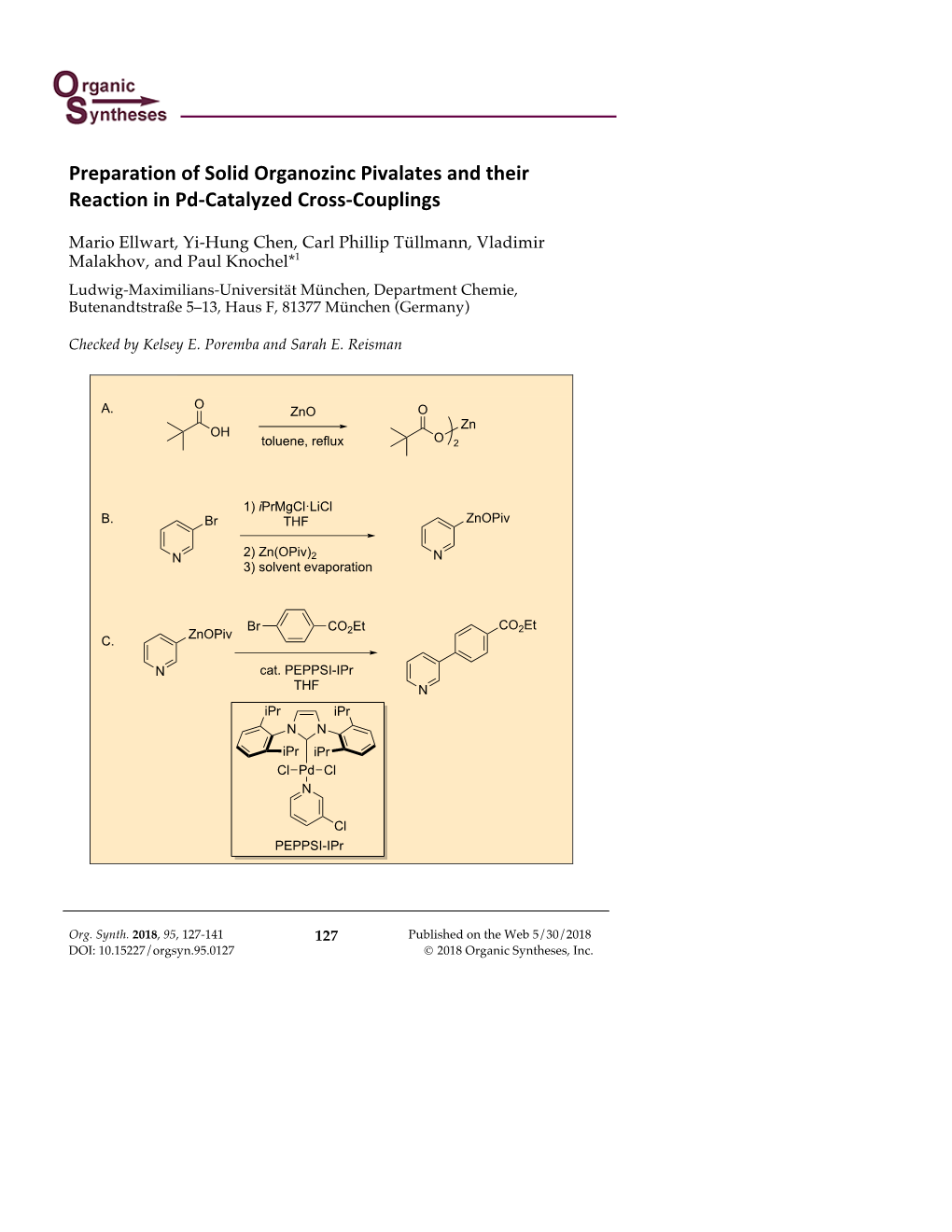 Preparation of Solid Organozinc Pivalates and Their Reaction in Pd-Catalyzed Cross-Couplings