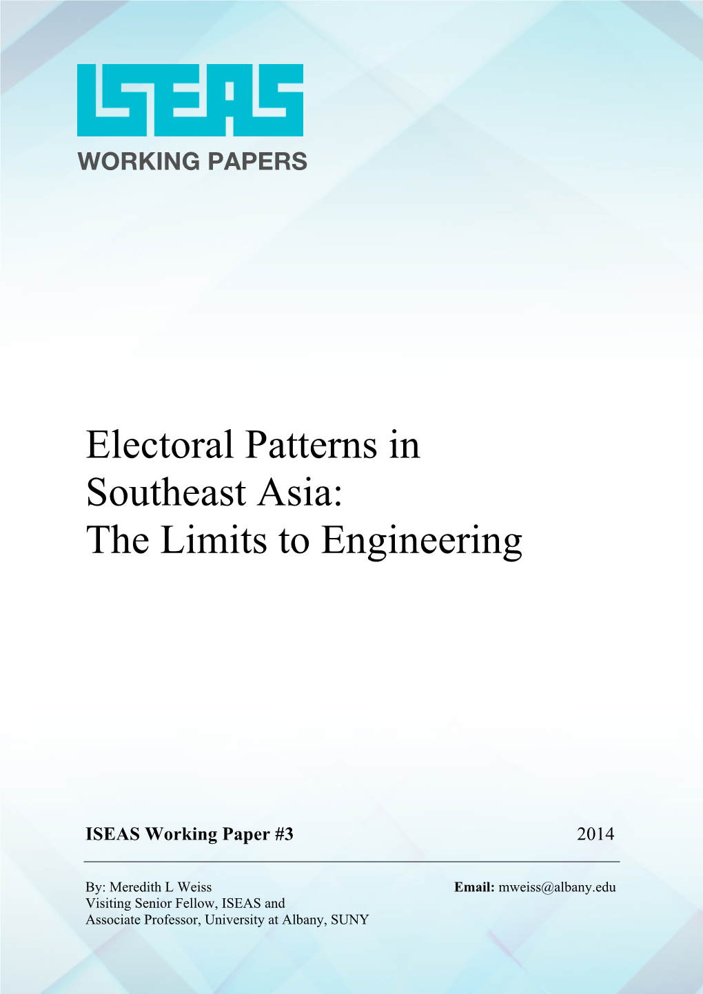 Electoral Patterns in Southeast Asia: the Limits to Engineering