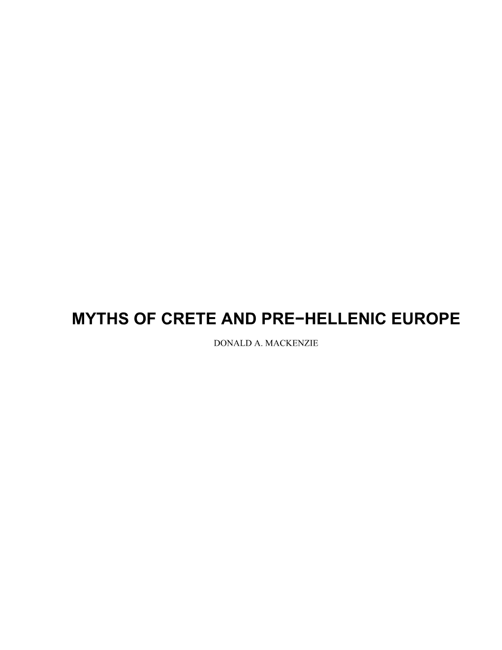 Myths of Crete and Pre-Hellenic Europe