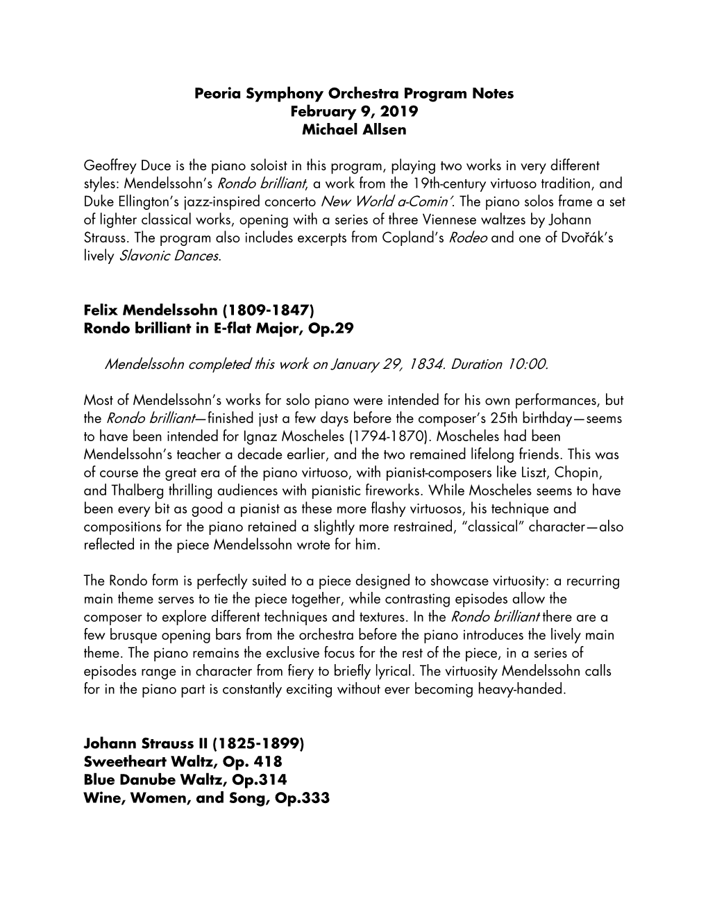 Peoria Symphony Orchestra Program Notes February 9, 2019 Michael Allsen