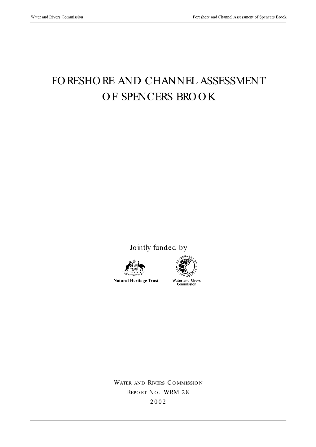 Foreshore and Channel Assessment of Spencers Brook