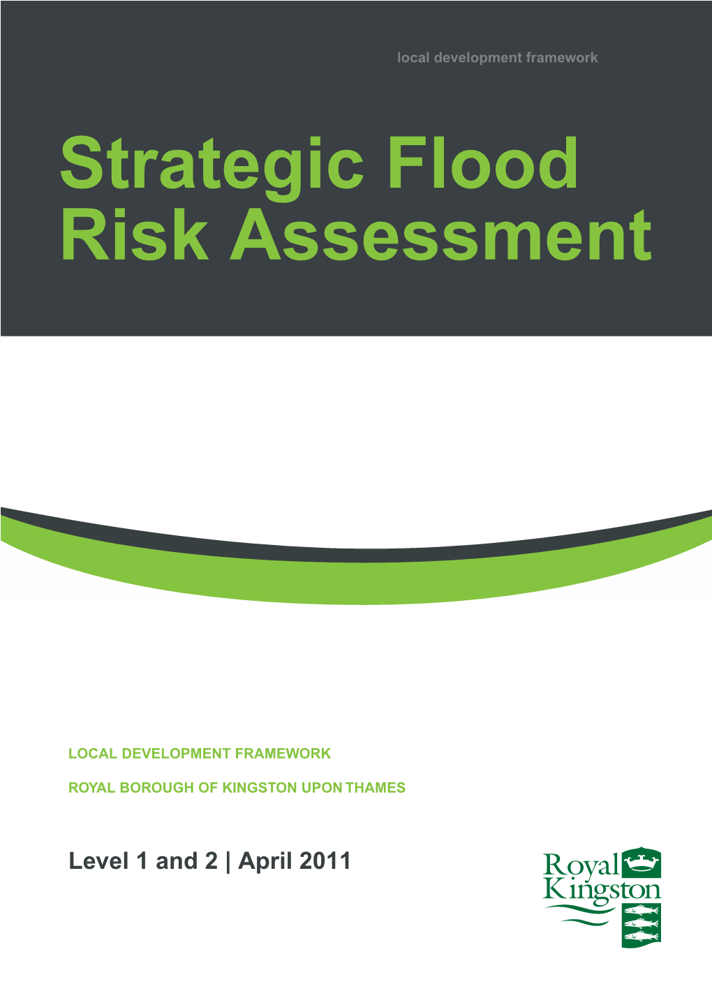 Strategic Flood Risk Assessment