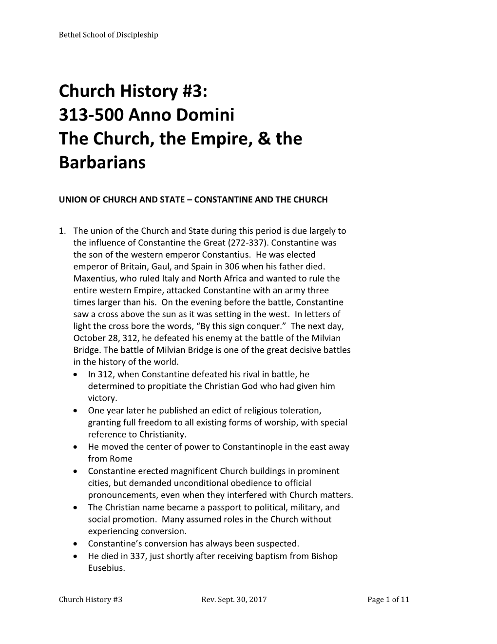 Church History #3: 313-500 Anno Domini the Church, the Empire, & the Barbarians