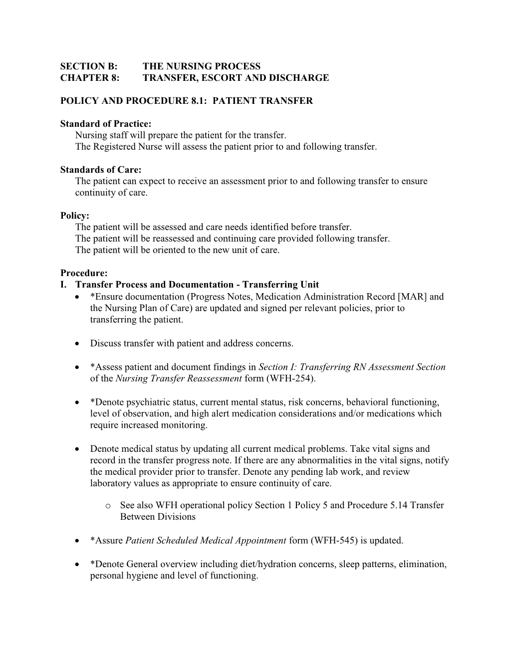 Section B: the Nursing Process Chapter 8: Transfer, Escort and Discharge