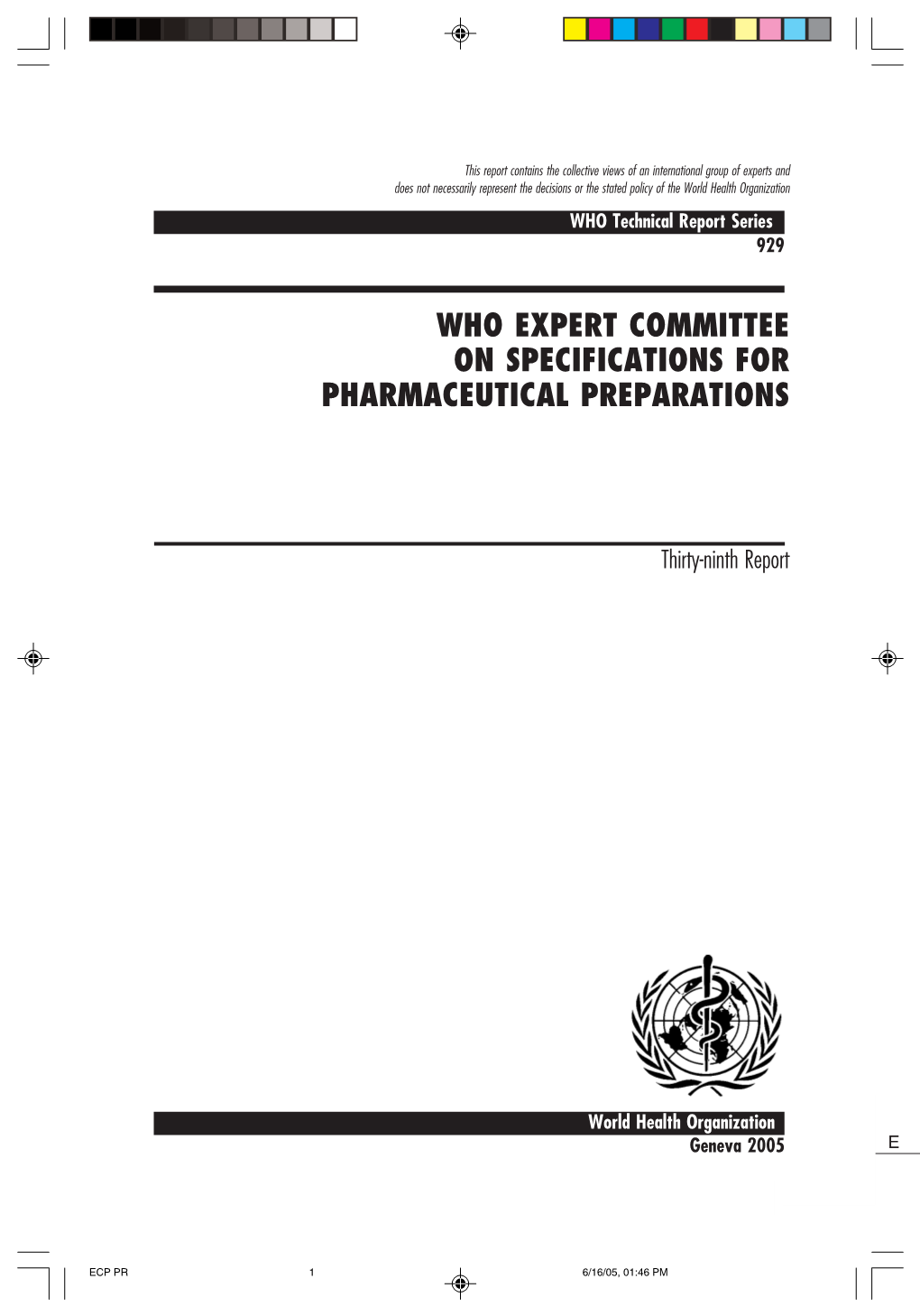 Who Expert Committee on Specifications for Pharmaceutical Preparations