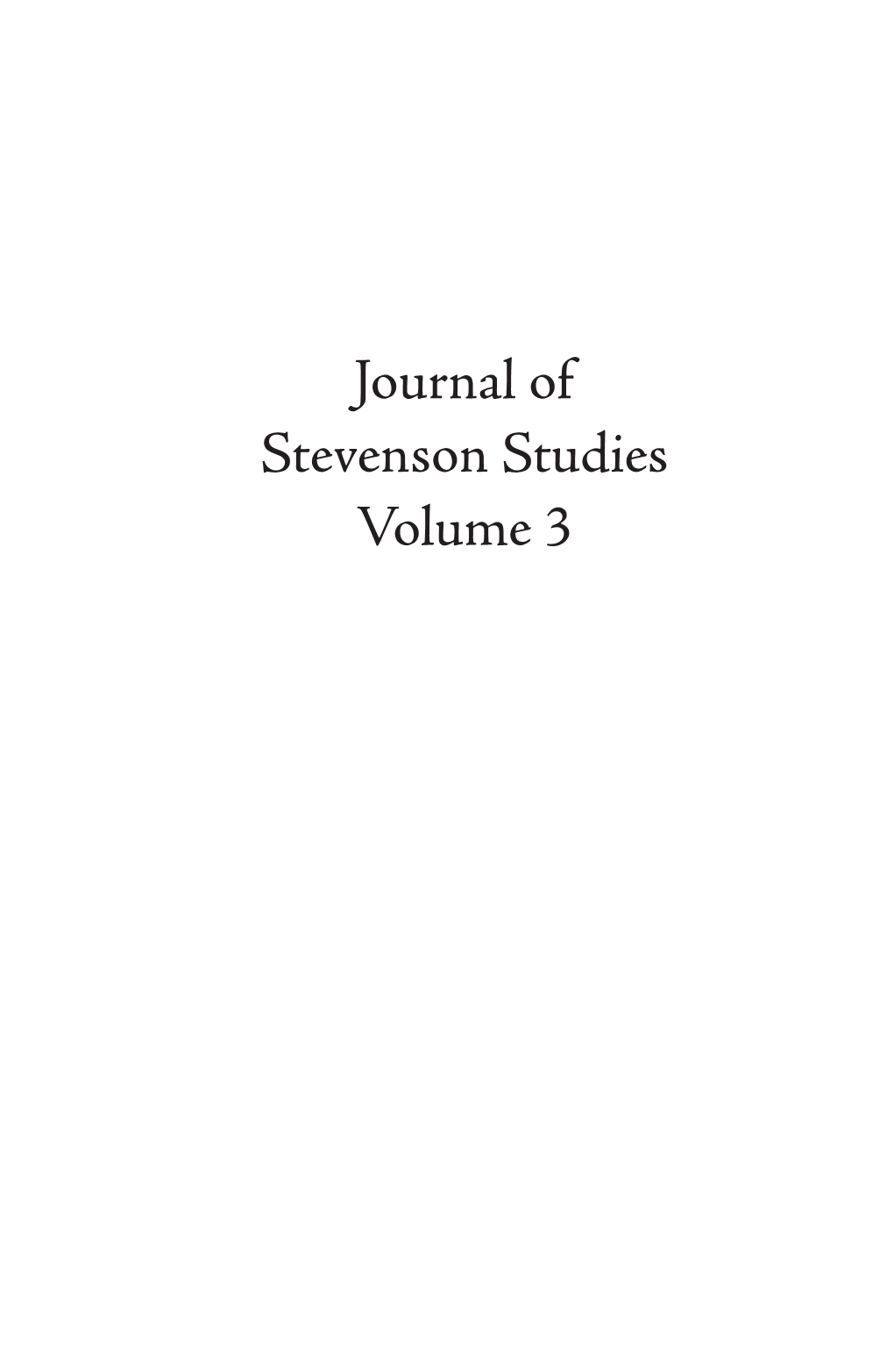 Journal of Stevenson Studies Volume 3