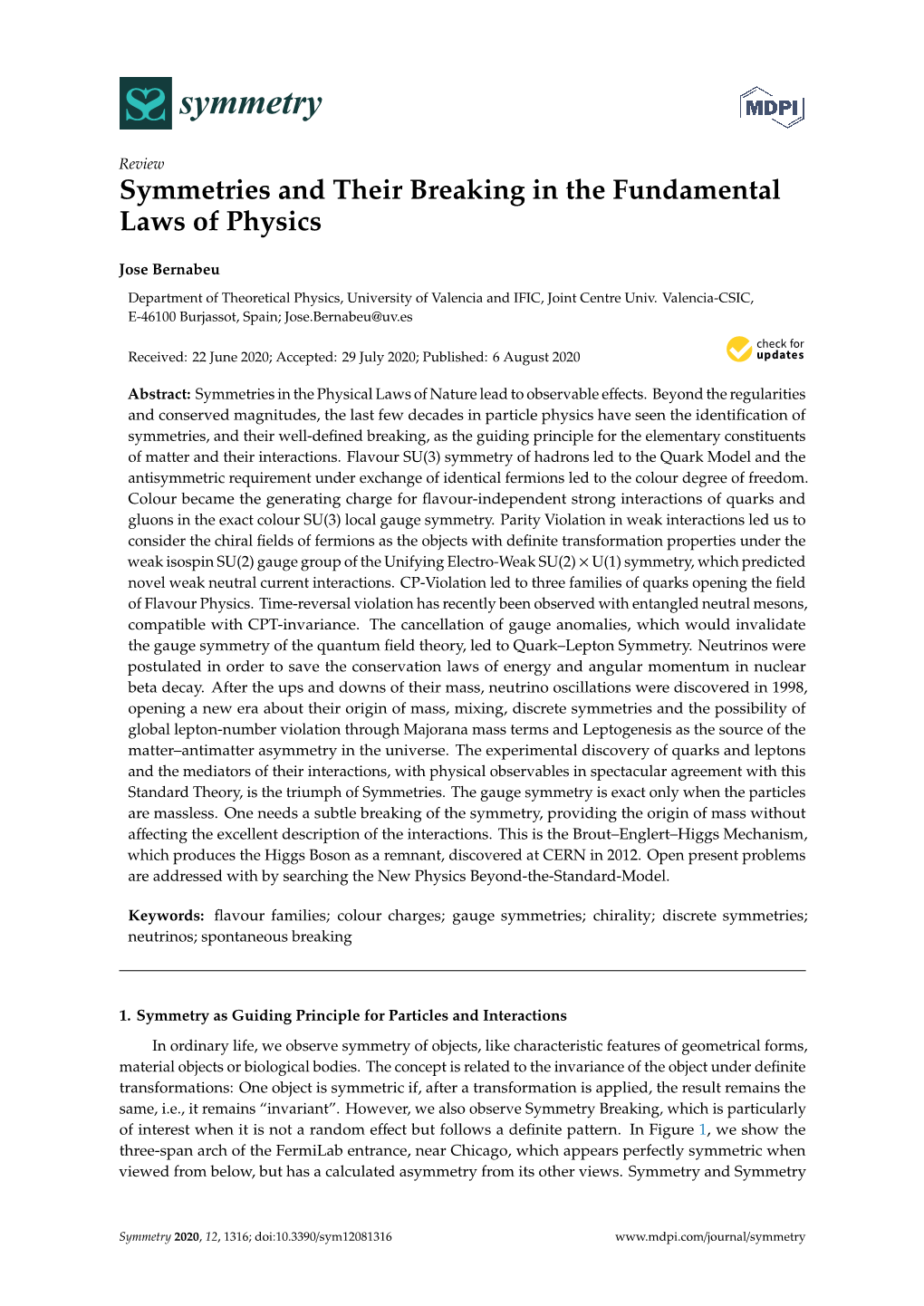 Symmetries and Their Breaking in the Fundamental Laws of Physics