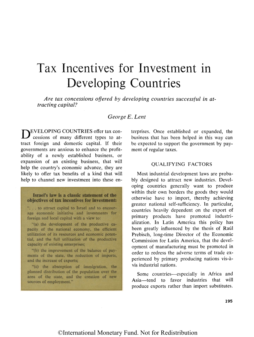 Tax Incentives for Investment in Developing Countries Are Tax Concessions Offered by Developing Countries Successful in At- Tracting Capital?