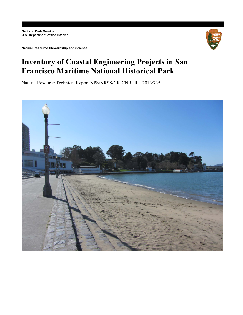 Inventory of Coastal Engineering Projects in San Francisco Maritime National Historical Park