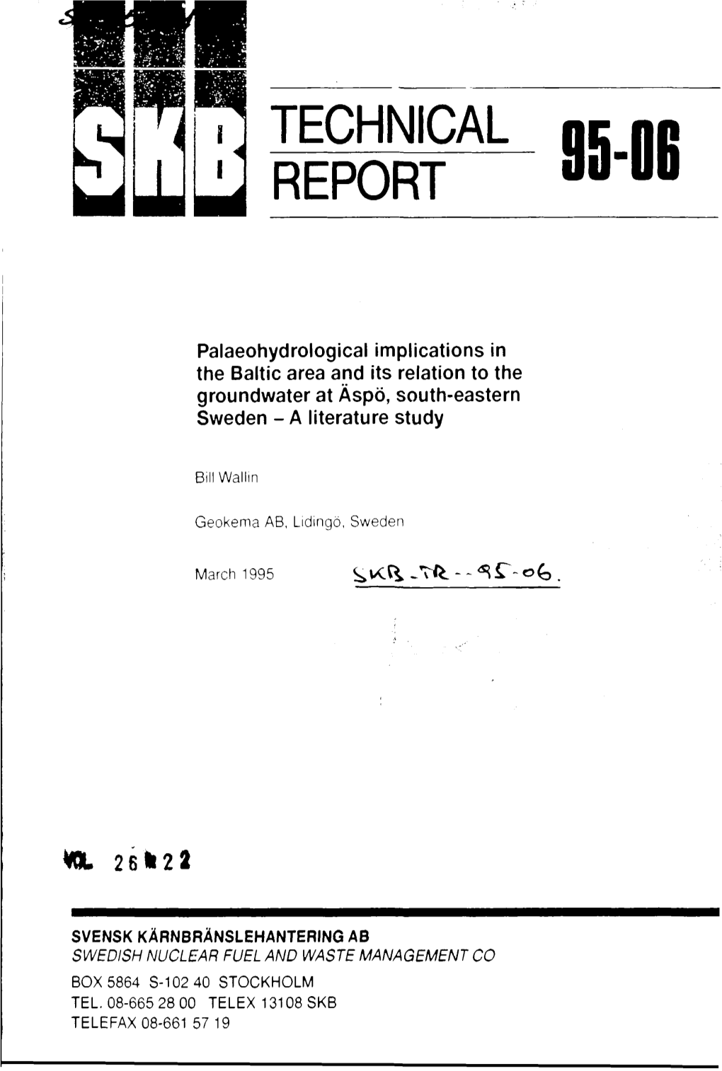 Palaeohydrological Implications in the Baltic Area and Its Relation to the Groundwater at Äspö, South-Eastern Sweden - a Literature Study