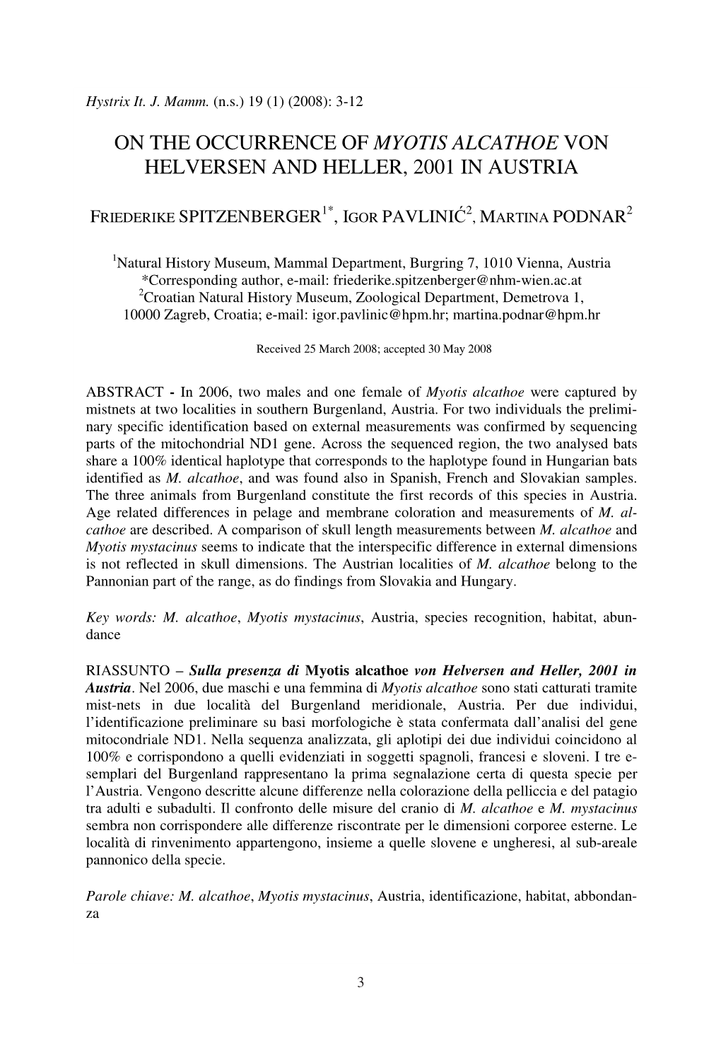 On the Occurrence of Myotis Alcathoe Von Helversen and Heller, 2001 in Austria