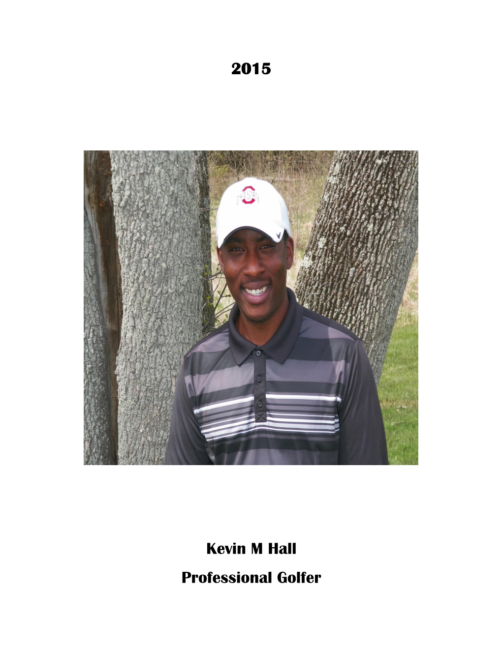 2015 Kevin M Hall Professional Golfer