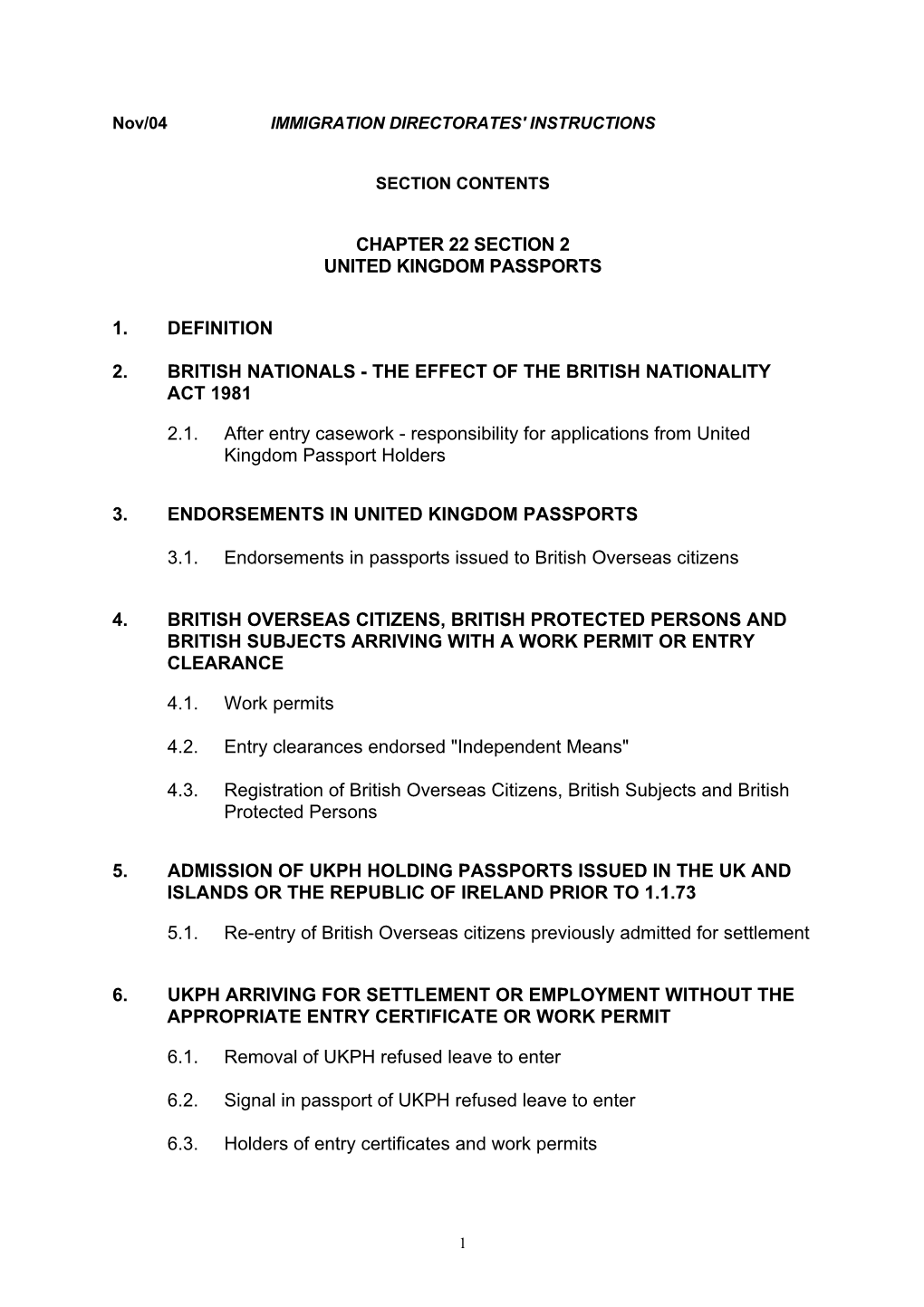 Chapter 22 Section 2 United Kingdom Passports 1. Definition 2. British Nationals